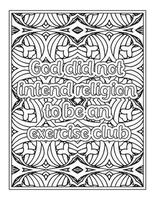 Funny Quotes Coloring Book Page for  Adult vector