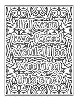 Funny Quotes Coloring Book Page for  Adult vector