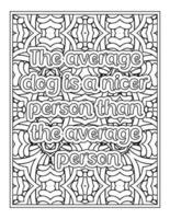 Funny Quotes Coloring Book Page for  Adult vector