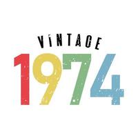 vintage 1974, nacido en 1974 diseño de tipografía de cumpleaños vector