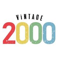 vintage 2000, nacido en 2000 diseño de tipografía de cumpleaños vector