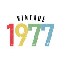 vintage 1977, nacido en 1977 diseño de tipografía de cumpleaños vector