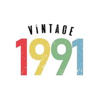 vintage 1991, nacido en 1991 diseño de tipografía de cumpleaños vector