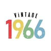 vintage 1966, nacido en 1966 diseño de tipografía de cumpleaños vector