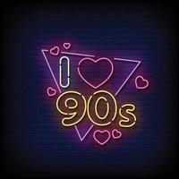 Neon Sign i love 90s with Brick Wall Background Vector