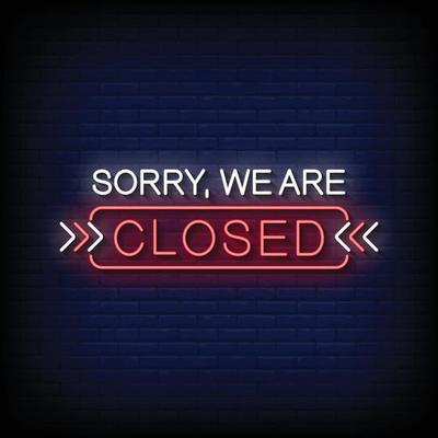 Neon Sign sorry we are closed with Brick Wall Background Vector