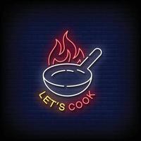 Neon Sign lets cook with Brick Wall Background Vector