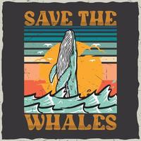 tiburón ballena tipografía cita retro vintage ilustración vector camiseta diseño