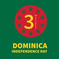 cartel tipográfico del día de la independencia de dominica. fiesta nacional celebrada el 3 de noviembre. plantilla vectorial para banner, tarjeta de felicitación, volante, etc. vector