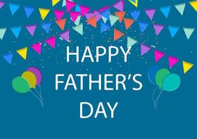 graphics festival flag with text happy father's day vector illustration