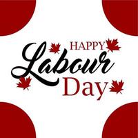 Canada Happy Labour day banner. Background template for national holiday. vector