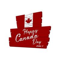 Happy Canada Day Holiday Invitation Design. Wooden signboard with canadian flag. Greeting card with hand drawn calligraphy lettering. vector