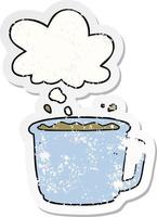 cartoon coffee cup and thought bubble as a distressed worn sticker vector