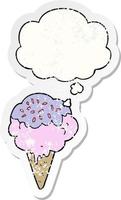 cartoon ice cream and thought bubble as a distressed worn sticker vector