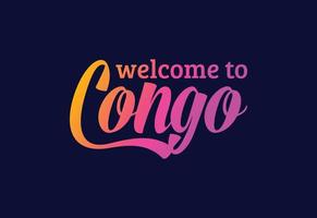 bienvenido a la ilustración de diseño de fuente creativa de texto de word de congo. cartel de bienvenida vector