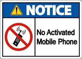 Notice No Activated Mobile Phone Sign On White Background vector