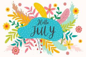 Hello july greetings with soft background design vector