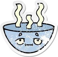 distressed sticker of a cute cartoon bowl of hot soup vector