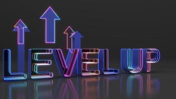 Level up characters with neon lights.,Abstract image of level up.,elevate the challenge,A higher level of competition,3d rendering photo