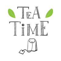 Hand lettering, words-tea Time. The letters and decor are hand-drawn. Tea bag. A black-and-white illustration with words isolated on a white background. vector