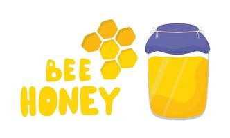 Beautiful poster, banner with jar full of honey. Honeycomb lettering inscription honey. Vector images in a cartoon, flat style. Hand-drawn illustrations. The concept of collecting and selling honey