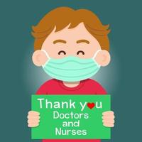 el niño tenía un cartel con un mensaje agradeciendo a los médicos y enfermeras que trabajaban en el hospital y luchaban contra el coronavirus, fondo de ilustración vectorial para el diseño