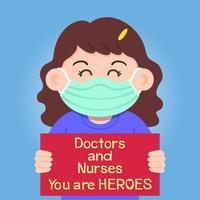 The child held a sign with a message praising the medical staff as the hero working in the hospital and fighting with the coronavirus, Vector illustration background for design