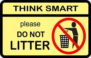 Think Smart, do not litter icon vector