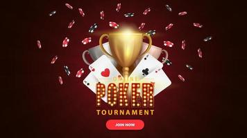 Poker tournament, banner with button, symbol with lamp bulbs, cards, chips and champion cups vector