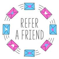 Refer a friend text with blue and pink email or message with heart. Hand drawn banner in flat style. Vector illustration for business, marketing and advertising