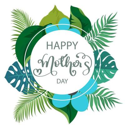 Happy Mother's Day Calligraphy with leaves Background.Vector.