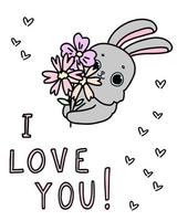 Bunny with flowers says I love you. Cute pet postcard, poster, background. Hand drawn vector illustration.