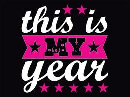 Happy new year t-shirt design file vector