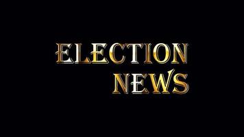 ELECTION NEWS word golden text with light motion video