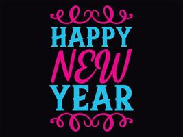 Happy new year t-shirt design file vector