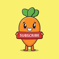 Cute cartoon carrot holding red subscribe board vector