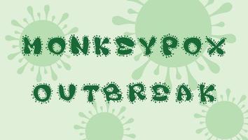 Monkeypox virus text lettering illustration on green background. Monkeypox outbreak concept by world health organization. vector