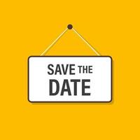 save the date hanging sign on yellow background for business, marketing, flyers, banners, presentations and posters. illustration vector