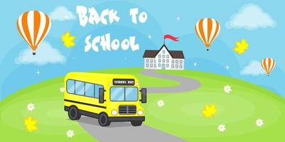 cartel de regreso a la escuela, autobús escolar va a la escuela, ilustración vectorial vector