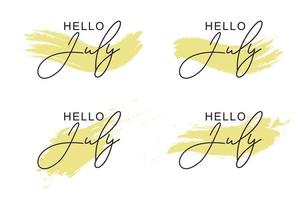 Hand drawn hello july with brush stroke background vector