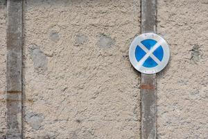 prohibition sign on an old wall photo