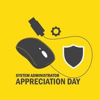 System Administrator Appreciation Day Vector . Good for posters, banners, social medias. Simple and elegant design