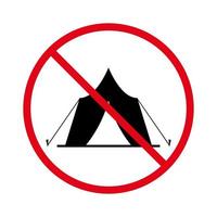 Ban Camping Tent Black Silhouette Icon. Warning Forbid Tourism Adventure Tent Pictogram. Camping Stop Symbol. No Allowed Tourist Shelter Sign. Campaign Tent Prohibited. Isolated Vector Illustration.