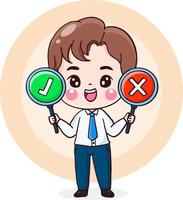cartoon character business man holding correct and wrong sign, choice concept, flat illustration vector