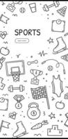 Hand drawn doodle set of sports theme. Vertical banner template. Sketch style illustration. vector