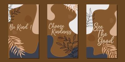 set of quote designs for social media stories. brown background with floral hand drawn ornament. aesthetic design vector