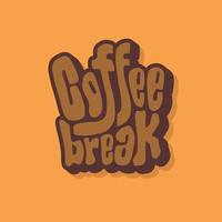Handwritten Unique Doodle Vector of Coffee Break Text for Handcraft Sticker