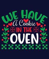 We Have a Cookie In The Oven vector