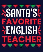 Santa's favorite English teacher vector