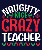 naughty nice crazy teacher vector